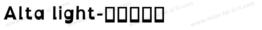 Alta light字体转换